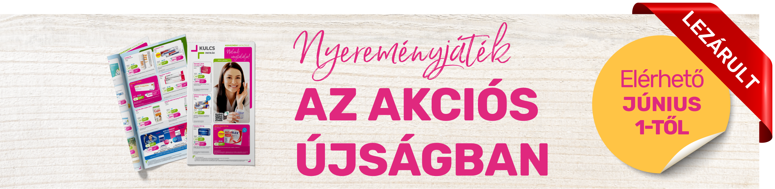 Nyereményjáték az akciós újságban – 2024. június Nyereményjáték az akciós újságban – 2024. június