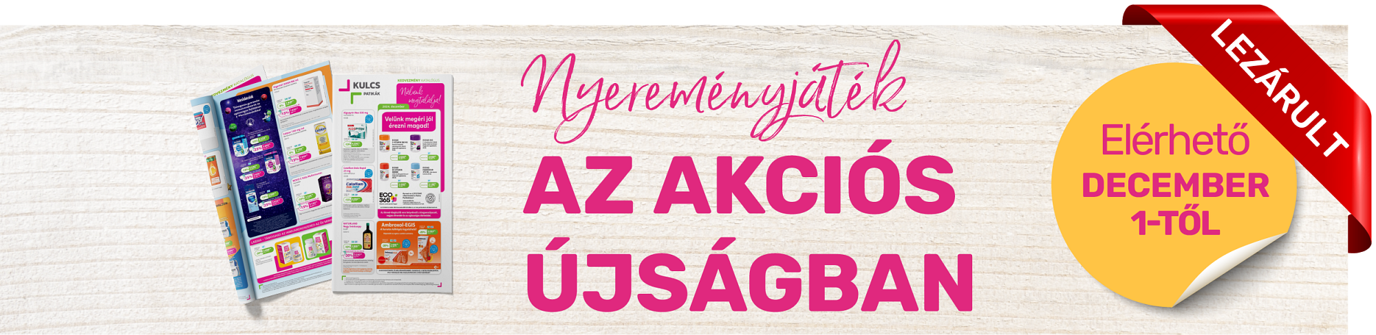 Nyereményjáték az akciós újságban – 2024. december Nyereményjáték az akciós újságban – 2024. december