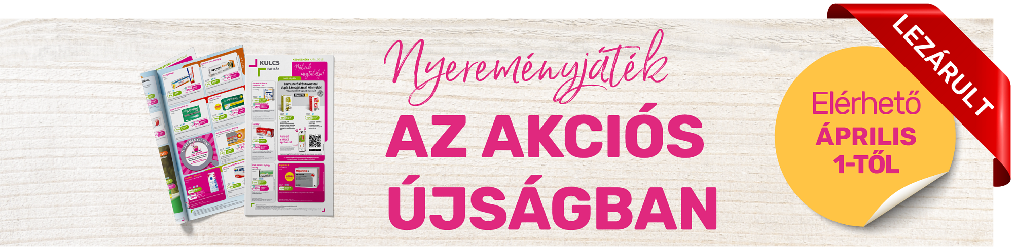 Nyereményjáték az akciós újságban – 2025. április Nyereményjáték az akciós újságban – 2025. április
