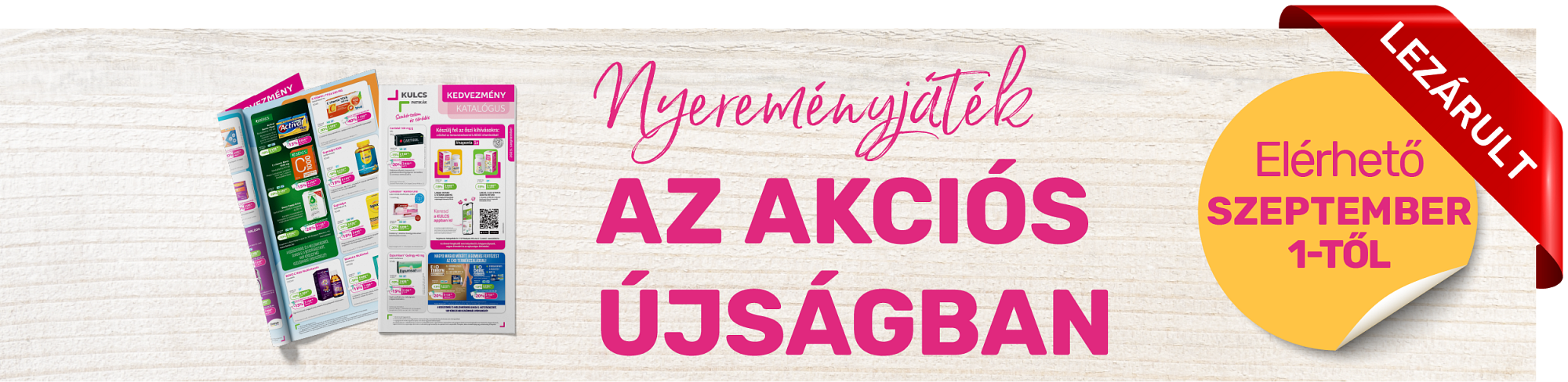 Nyereményjáték az akciós újságban – 2025. szeptember Nyereményjáték az akciós újságban – 2025. szeptember