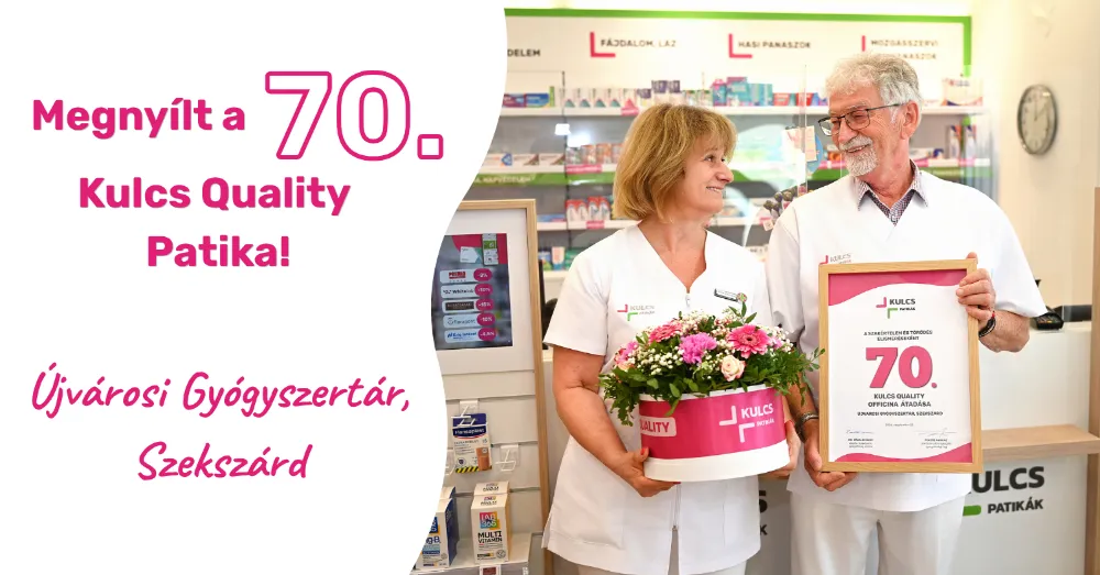 Szekszárdon adtuk át a 70. Kulcs Quality Patikát!